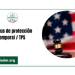 Estatus de protección temporal / TPS