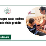 Salud casa por casa: quiénes reciben la visita gratuita
