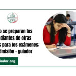 Cómo se preparan los estudiantes de otras culturas para los exámenes de admisión – guiador